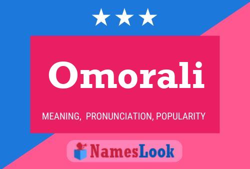 Póster del nombre Omorali