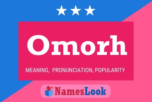 Póster del nombre Omorh