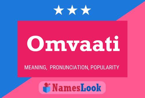 Póster del nombre Omvaati