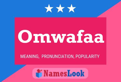 Póster del nombre Omwafaa