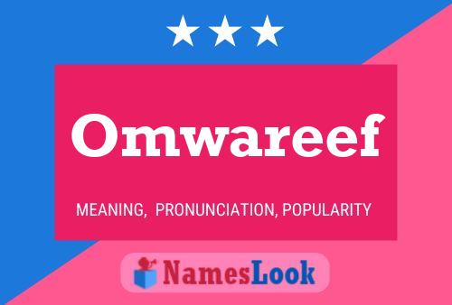 Póster del nombre Omwareef