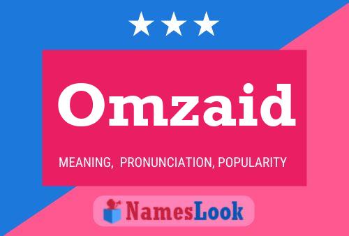 Póster del nombre Omzaid