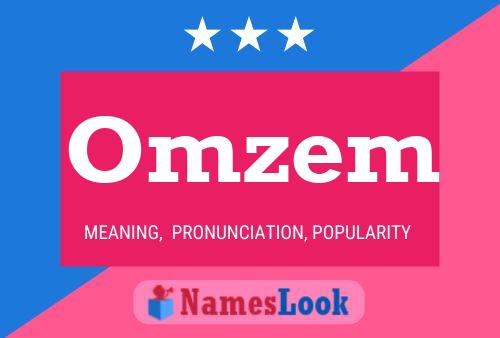 Póster del nombre Omzem