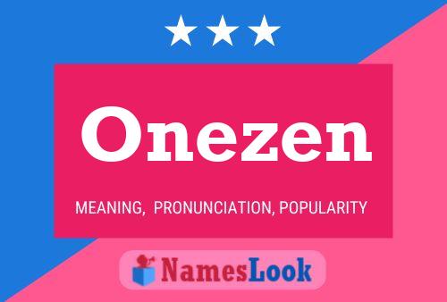 Póster del nombre Onezen