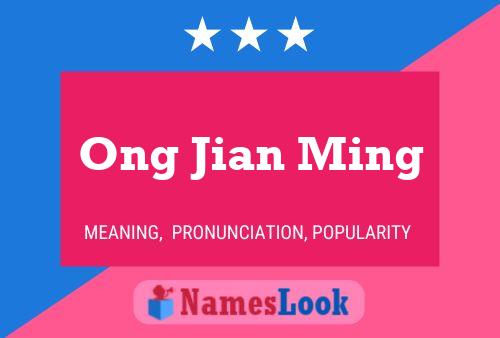 Póster del nombre Ong Jian Ming