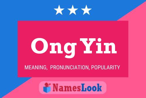 Póster del nombre Ong Yin