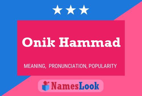 Póster del nombre Onik Hammad