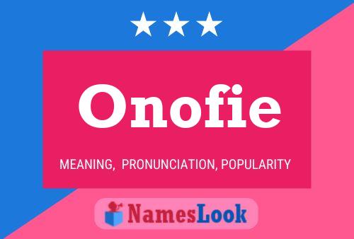 Póster del nombre Onofie