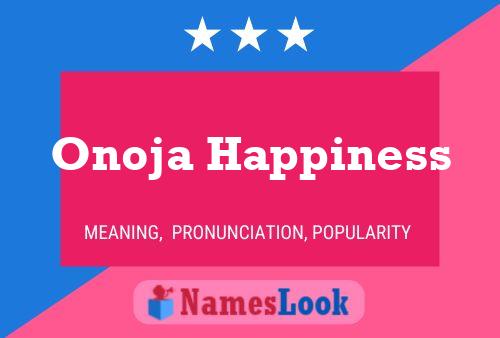 Póster del nombre Onoja Happiness