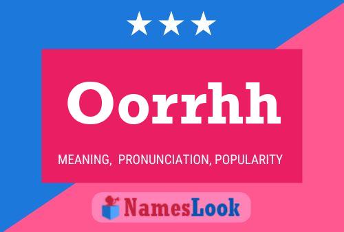 Póster del nombre Oorrhh