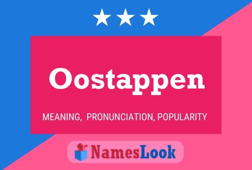 Póster del nombre Oostappen