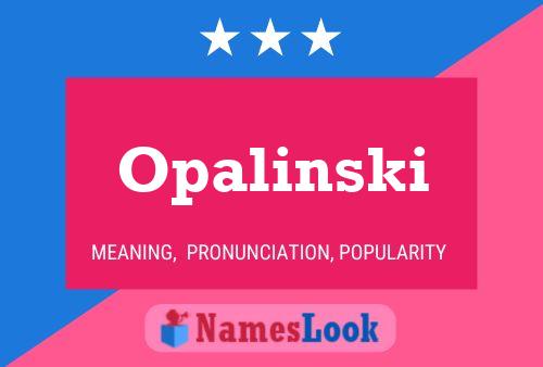 Póster del nombre Opalinski