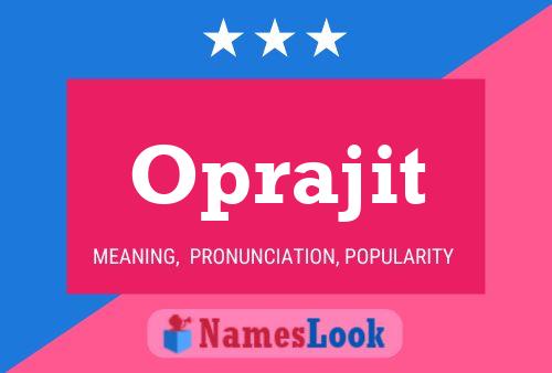 Póster del nombre Oprajit