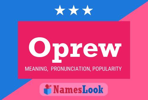 Póster del nombre Oprew