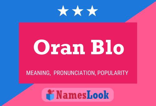 Póster del nombre Oran Blo