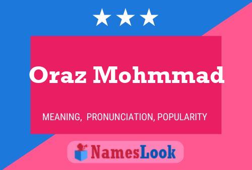 Póster del nombre Oraz Mohmmad