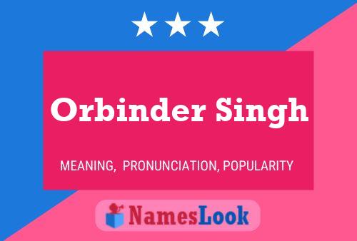 Póster del nombre Orbinder Singh