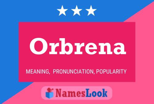 Póster del nombre Orbrena