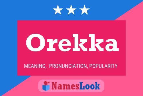 Póster del nombre Orekka