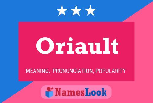 Póster del nombre Oriault