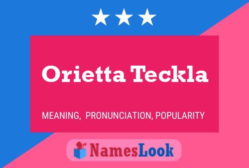 Póster del nombre Orietta Teckla