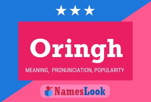 Póster del nombre Oringh