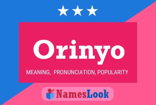 Póster del nombre Orinyo