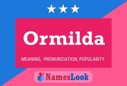 Póster del nombre Ormilda