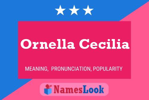 Póster del nombre Ornella Cecilia