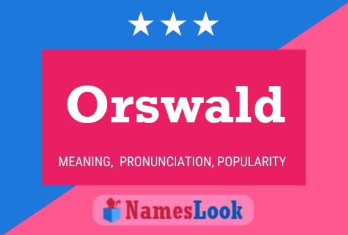 Póster del nombre Orswald