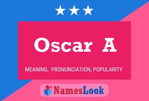 Póster del nombre Oscar  A