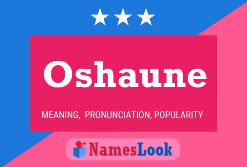 Póster del nombre Oshaune