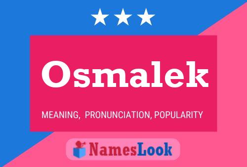 Póster del nombre Osmalek