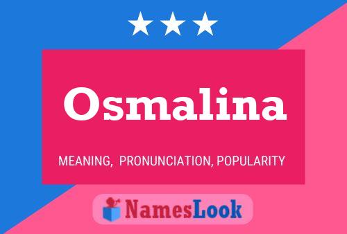 Póster del nombre Osmalina