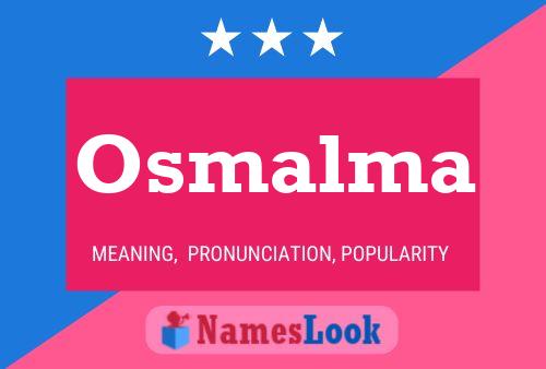 Póster del nombre Osmalma