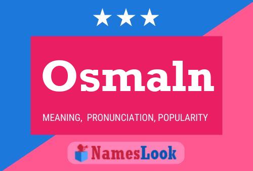 Póster del nombre Osmaln