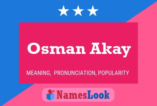 Póster del nombre Osman Akay