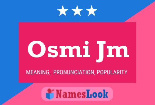 Póster del nombre Osmi Jm