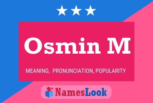 Póster del nombre Osmin M