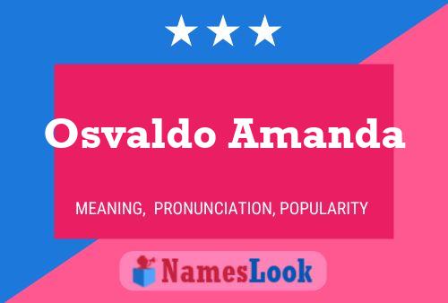 Póster del nombre Osvaldo Amanda