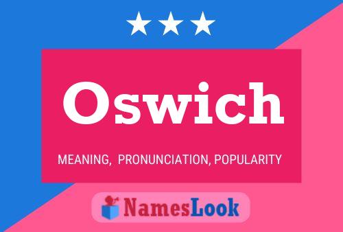 Póster del nombre Oswich