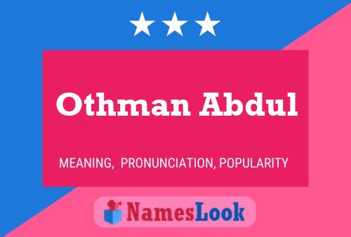 Póster del nombre Othman Abdul