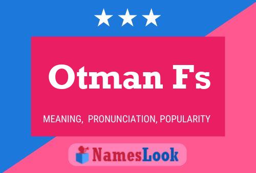 Póster del nombre Otman Fs