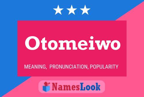 Póster del nombre Otomeiwo