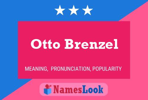 Póster del nombre Otto Brenzel