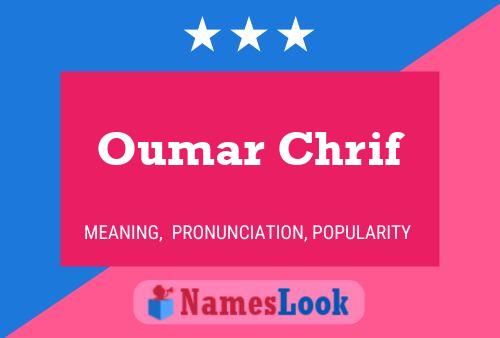 Póster del nombre Oumar Chrif