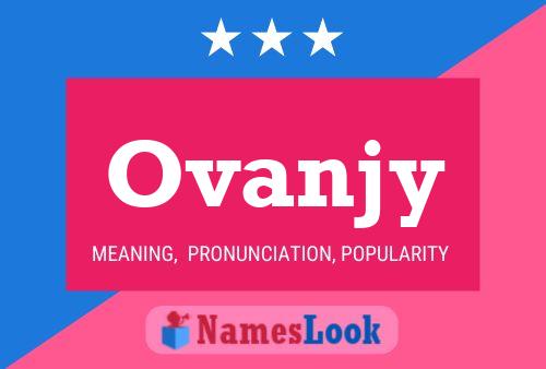 Póster del nombre Ovanjy