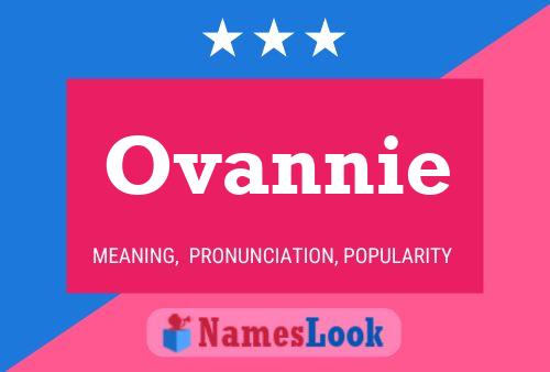 Póster del nombre Ovannie