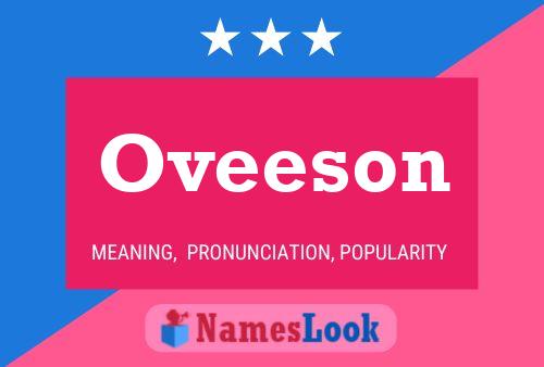 Póster del nombre Oveeson