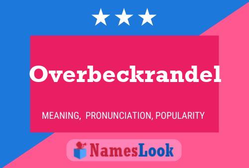 Póster del nombre Overbeckrandel